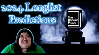 2024 Booker Prize Longlist Predictions [upl. by Llenyar835]