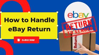 How to Handle Returns as an eBay Seller eBay Return Shipping Label How To Cancel an Order On eBay [upl. by Acinom]