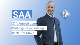 374 Prüfungsfrage amp Antwort zum Prüfungsfragenkatalog SAA nach DIN 14675 Stand 2020 [upl. by Adlee601]