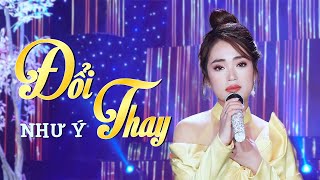 Đổi Thay  Như Ý Quán Quân Solo Cùng Bolero 2018 MV Official [upl. by Otreblig900]