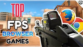 TOP 5 SHOOTINGFPS BROWSER GAMES 2020 [upl. by Avin796]