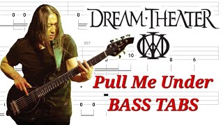 Dream Theater  Pull Me Under BASS TABS  Cover  Tutorial  Lesson [upl. by Eiliab]