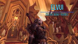 World of Warcraft Clean UI Example  ElvUI with Weak Auras [upl. by Rhodie]