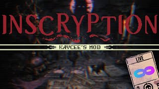 INSCRYPTION  Kaycees Mod [upl. by Nanette]