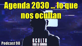 Agenda 2030  ¿hay detrás intereses ocultos [upl. by Eshman]