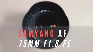 Samyang AF 75mm f18 FE Review  Sony 85mm f18 Killer [upl. by Hurlee52]