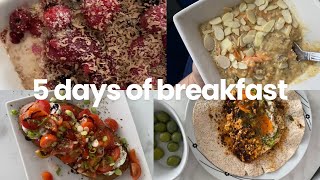 5 days of breakfast  nourishing foods [upl. by Shaun45]