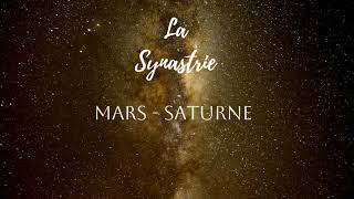 Les Aspects Mars  Saturne en Synastrie  Astrologie Relationnelle [upl. by Godderd402]