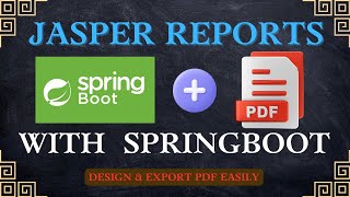 🔥Jasper Reports with Spring Boot Example  Design amp Export PDF reports [upl. by Ahsinaw]