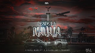 Desde La Navaja  Grupo Infiltrados x Kompa Marley LYRIC VIDEO [upl. by Rowney]