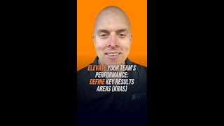 Elevate Your Teams Performance Define Key Results Areas KRAs [upl. by Nnylsia]