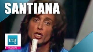 Santiana quotJe tavais juré de taimerquot live officiel  Archive INA [upl. by Eladnwahs]