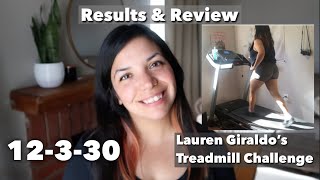 I tried Lauren Giraldos 12330 Treadmill Challenge Results and Review [upl. by Alleyne621]