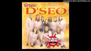 Grupo D´seo  01  Disco Completo [upl. by Balduin]