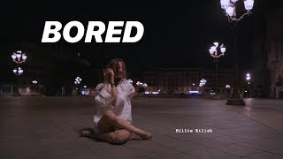 BORED  Billie Eilish  Lyrical dance choregraphy [upl. by Quill106]