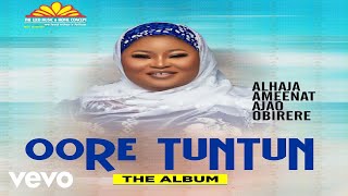 Alhaja Aminat Obirere  Oore Tuntun Official Video Part 2 [upl. by Warp660]