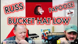 RUSS  BUCKET HAT LOW FEAT PAPOOSE  REACTION [upl. by Neyuq545]