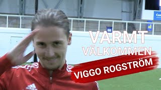 Varmt välkommen Viggo Rogström [upl. by Nairod510]