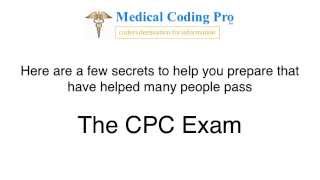 Secret Tips To Passing The Medical Coding CPC Exam From AAPC [upl. by Dennet]