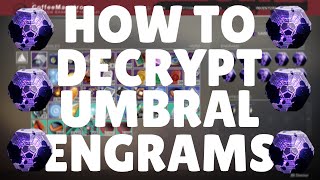 HOW TO DECRYPT UMBRAL ENGRAMS  Destiny 2 [upl. by Reta]