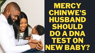 OMG😳 MERCY CHINWOS HUSBAND SHOULD DO DNA [upl. by Kimbra]