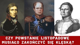 POWSTANIE LISTOPADOWE KIEDY REALIZM PROWADZI DO ZGUBY [upl. by Pete975]