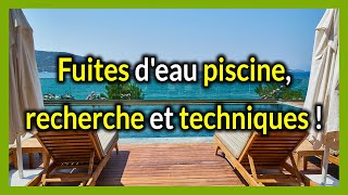 Fuites deau piscine recherche et techniques [upl. by Perkins430]