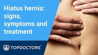 Hiatus hernia signs symptoms and treatment [upl. by Enomas145]