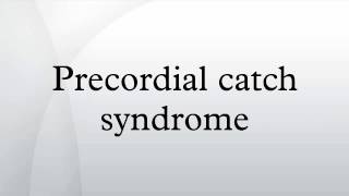 Precordial catch syndrome [upl. by Adila]