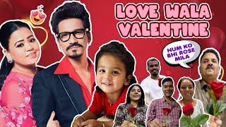 Love Wala Valentine 🌹  Bharti Singh  Haarsh Limbachiyaa  Golla [upl. by Harcourt]