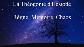 Aux Commencements 1 Le Chaos Zeus et lOcéan des Savoirs dans la Théogonie dHésiode [upl. by Deonne586]