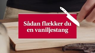 Sådan flækker du en vaniljestang  Karolines Køkkenskole [upl. by Heber740]