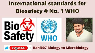 International Framework for Biosafety  World Health Organization  WHO [upl. by Goines]