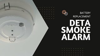 DETA Smoke Alarm Battery Replacement [upl. by Mic137]