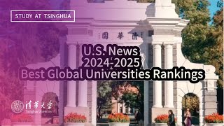 US News 20242025 Worlds Best Universities Rankings Released Tsinghua Ranks [upl. by Enidlareg]