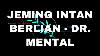 Jeming Intan Berlian  DRMENTAL lirik Lyrics [upl. by Arahk]