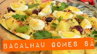 ECONÔMICO SIMPLES E MUITO GOSTOSO  BACALHAU GOMES SÁ  RECEITA TRADICIONAL PORTUGUESA [upl. by Adolphus268]