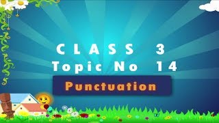 Punctuation  Punctuation In English Grammar  Punctuation For Kids  Grade 3 [upl. by Yojal]