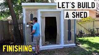 How to build a storage shed  Finishing  Part 5  Plans available [upl. by Krisha]