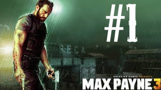 Max Payne 3  Gameplay SubEspañol Parte 1 HD [upl. by Nnire]