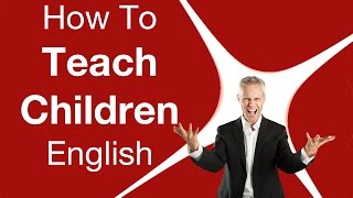 How To Teach Children English [upl. by Delaney]