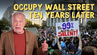 10 Years Since Occupy Wall Street What Did We Learn [upl. by Deanna]