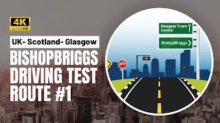 UK  Scotland  Glasgow  Bishopbriggs Driving Test Route 1 [upl. by Punke]