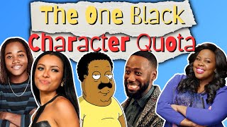 The One Black Character Quota [upl. by Natasha]