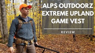 ALPS OutdoorZ Extreme Upland Game Vest Review [upl. by Ecinue507]