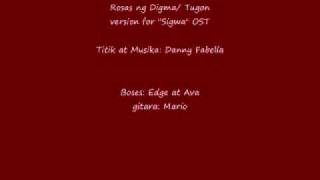 ROSAS ng DIGMA for SIGWA OST [upl. by Cyndia]