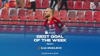 Gol Illija Spasojevic terpilih menjadi Goal Of The Week pekan 5 BRI Liga 1202324 [upl. by Fernanda44]