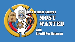 Anne Arundels Most Wanted February 2017 Edition [upl. by Bertina]