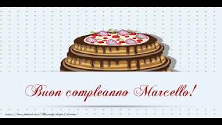 Buon Compleanno Marcello [upl. by Ijat]