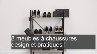 8 meubles à chaussures design et pratiques [upl. by Naffets]